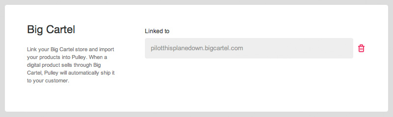 Unlink your Big Cartel and Pulley accounts